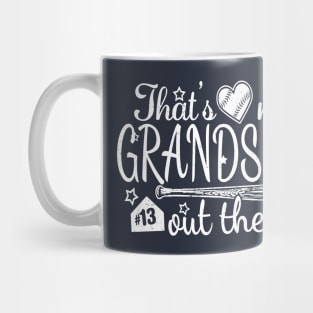 That's My GRANDSON out there #13 Baseball Jersey Uniform Number Grandparent Fan Mug